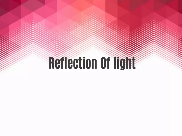 reflection of light