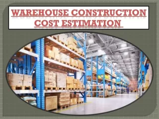 Warehouse Construction Cost Estimation