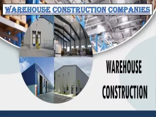 Warehouse Construction Companies