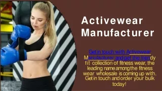 Activewear Manufacturer Bringing Trends of Fashion Clothes
