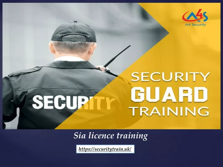 sia licence training