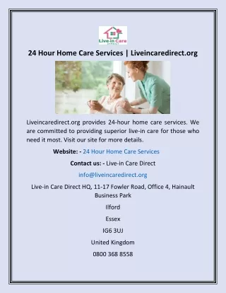 24 Hour Home Care Services  Liveincaredirect.org