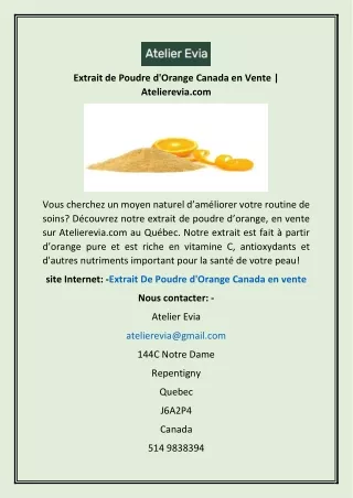 Extrait de Poudre d'Orange Canada en Vente | Atelierevia.com
