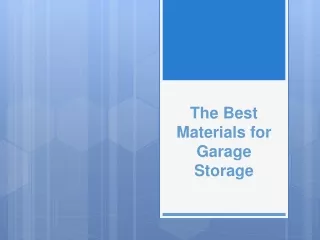 The Best Materials for Garage Storage