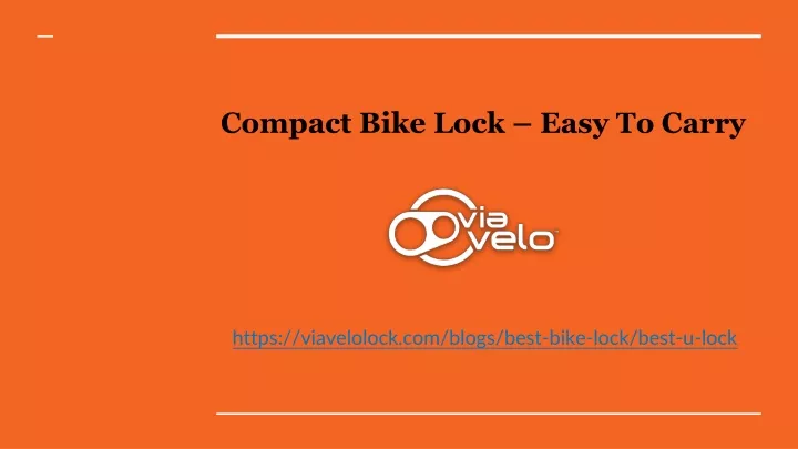 compact bike lock easy to carry