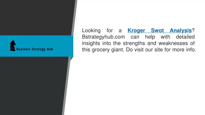 looking for a kroger swot analysis bstrategyhub