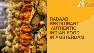 Rabaab Restaurant Authentic Indian Food in Amsterdam