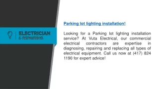 Parking Lot Lighting Installation!   Vuta Electrical