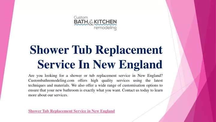 shower tub replacement service in new england