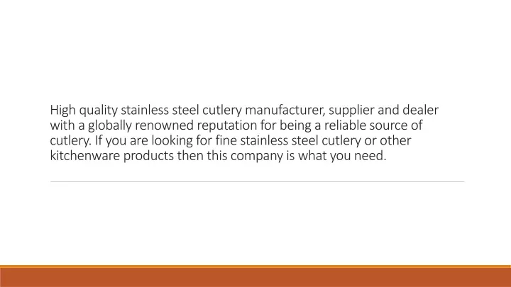 high quality stainless steel cutlery manufacturer