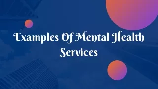 Examples Of Mental Health Services