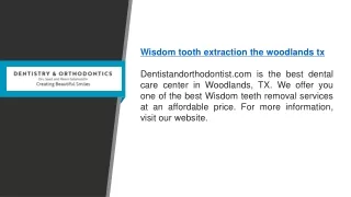 Wisdom Tooth Extraction The Woodlands Tx  Dentistandorthodontist.com