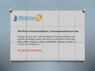 Hot Water Tank Installation  Fourseasonsfurnace.com