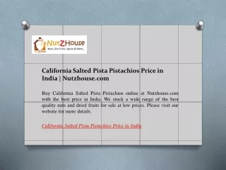 California Salted Pista Pistachios Price in India  Nutzhouse.com