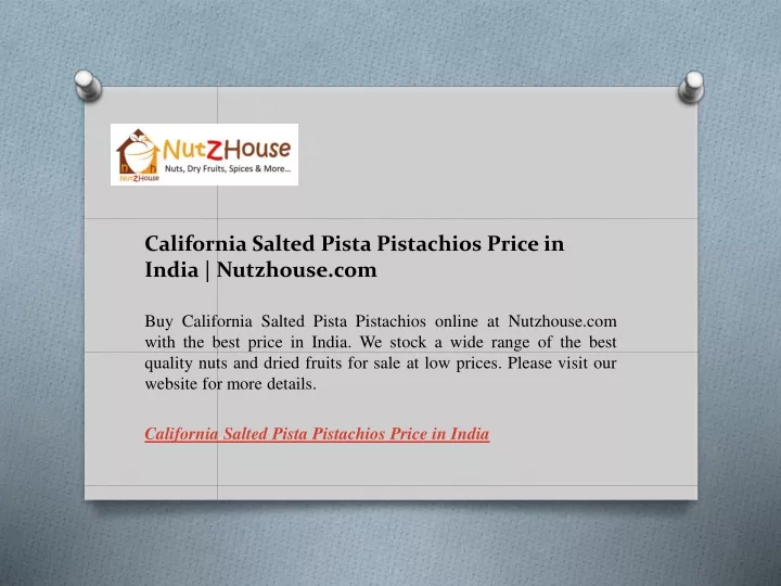 california salted pista pistachios price in india nutzhouse com