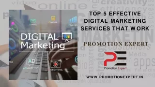 Top 5 Effective Digital Marketing Services That Work – Promotion Expert