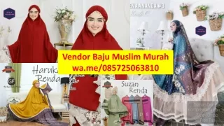 Vendor Baju Muslim Murah di  Riau | wa.me/085725063810