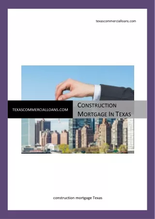Construction Mortgage In Texas