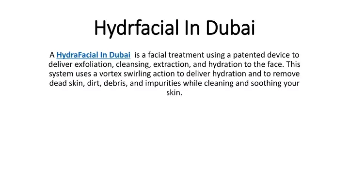 hydrfacial in dubai