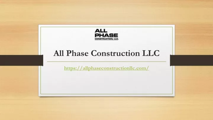 all phase construction llc