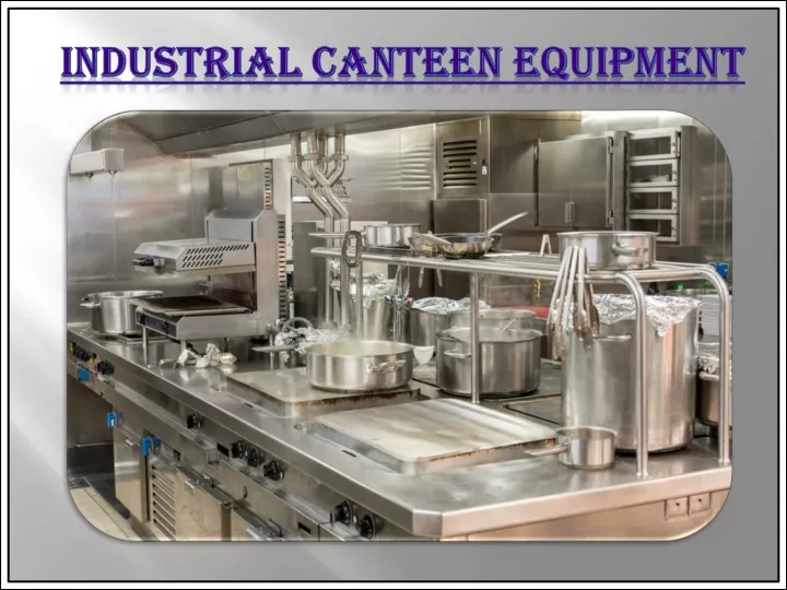 industrial canteen equipment