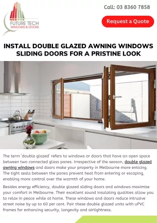 Install Double Glazed Awning Windows Sliding Doors for a Pristine Look