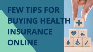 Few Tips for Buying Health Insurance Online