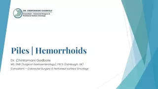 Piles (Hemorrhoids) | Dr. Chintamani Godbole | Colorectal Surgeon