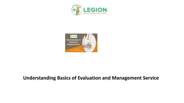 understanding basics of evaluation and management