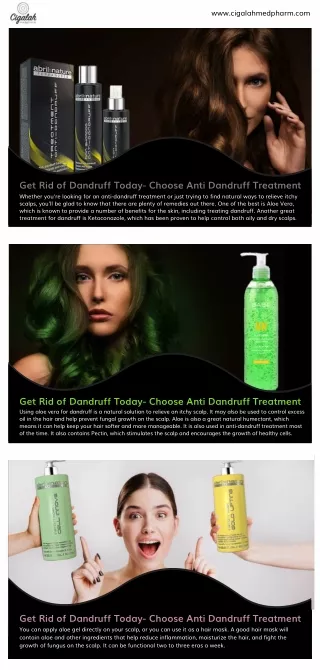 Get Rid of Dandruff Today- Choose Anti Dandruff Treatment