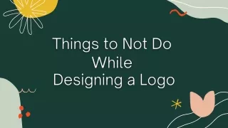 Things to Not Do While Designing a Logo