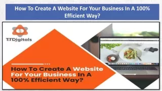 How To Create A Website For Your Business In A 100% Efficient Way