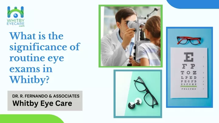 what is the significance of routine eye exams
