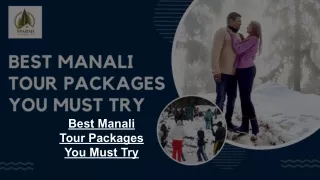 Best Manali Tour Packages You Must Try