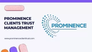 prominence clients trust management