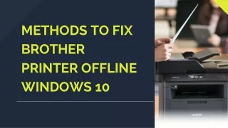 methods to fix brother printer offline windows 10