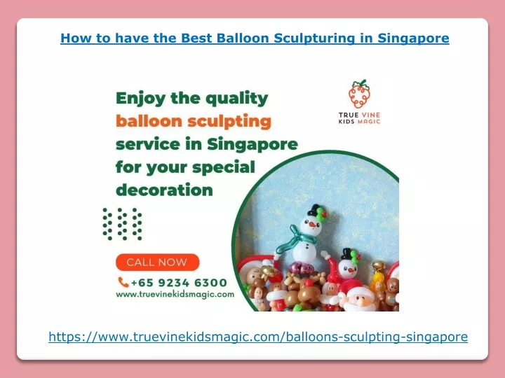 how to have the best balloon sculpturing