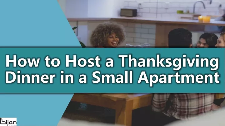 how to host a thanksgiving dinner in a small