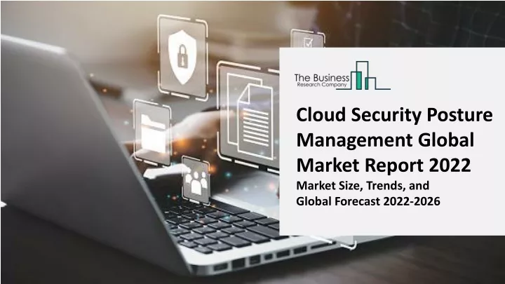 cloud security posture management global market