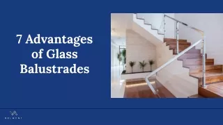 7 Advantages of Glass Balustrades