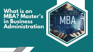 What is an MBA? Master's in Business Administration