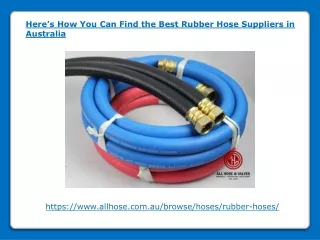 Here’s How You Can Find the Best Rubber Hose Suppliers in Australia