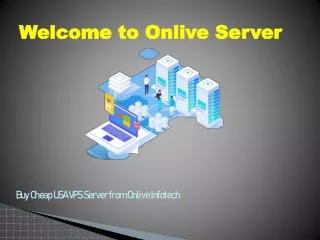 Buy Cheap USA VPS Server From Onlive Infotech