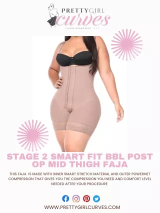 Stage 2 Smart Fit BBL Post Op Mid Thigh Faja