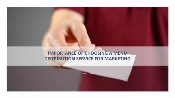 importance of choosing a menu distribution service for marketing