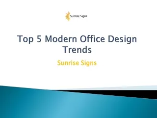 Top 5 Modern Office Design Trends