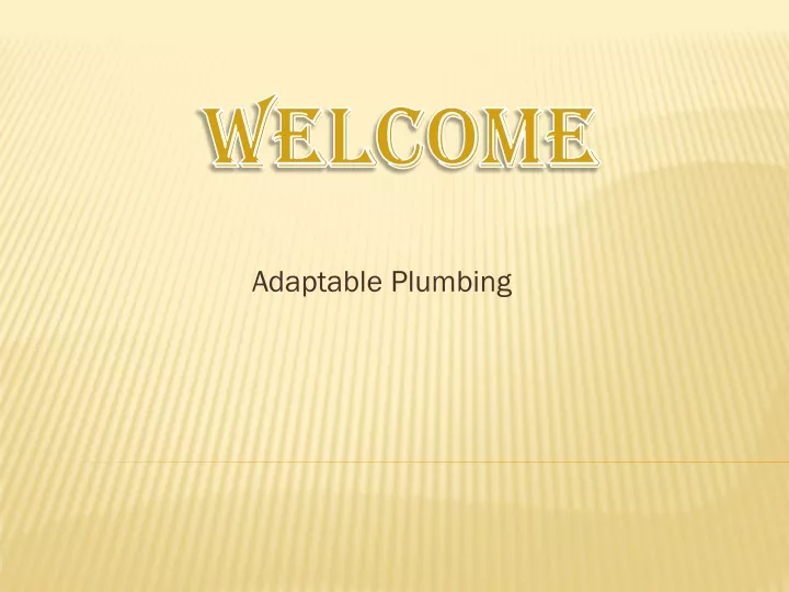 adaptable plumbing