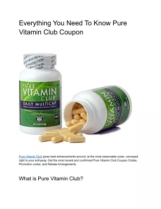 Pure Vitamin Club Coupons & Promo codes