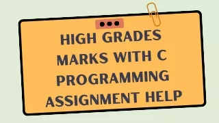 high grades marks with c programming assignment
