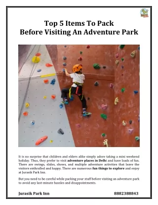 top 5 items to pack before visiting an adventure